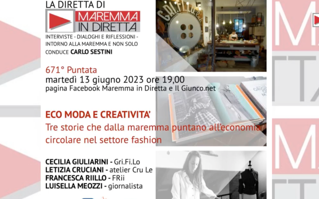 Eco moda e creatività da Maremma in diretta